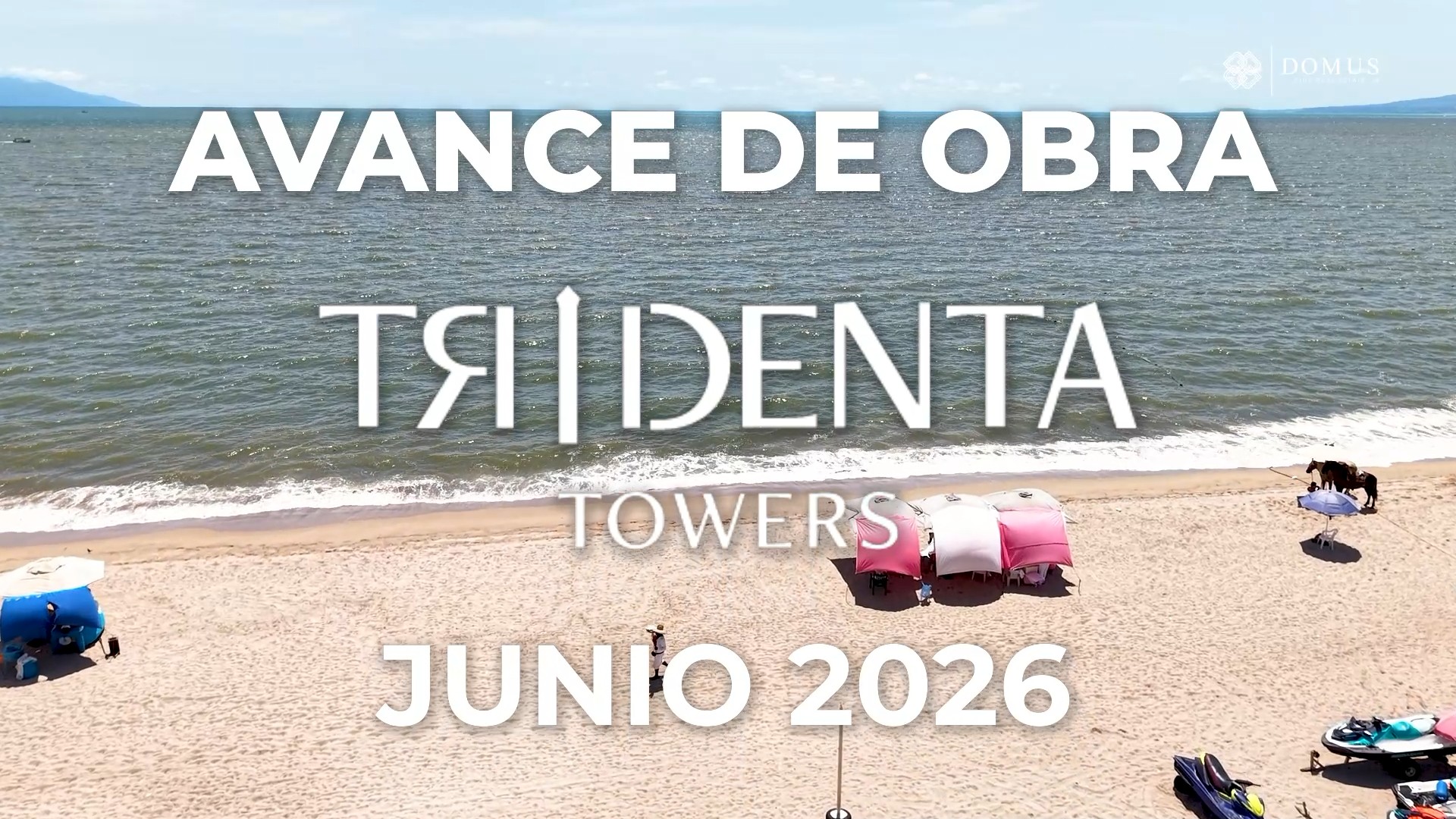 Avance de Obra Tridenta Towers - Junio 2026